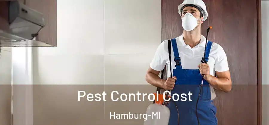Pest Control Cost Hamburg-MI