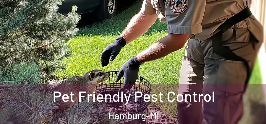 Pet Friendly Pest Control Hamburg-MI