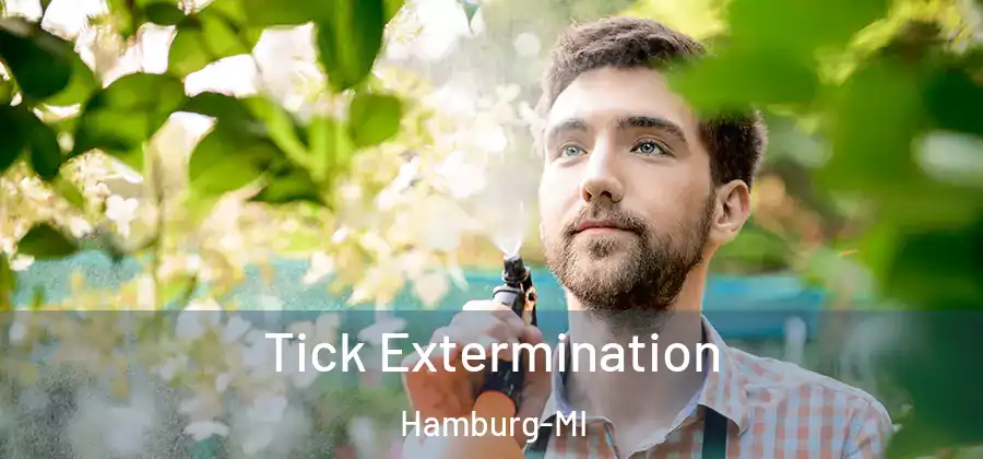 Tick Extermination Hamburg-MI
